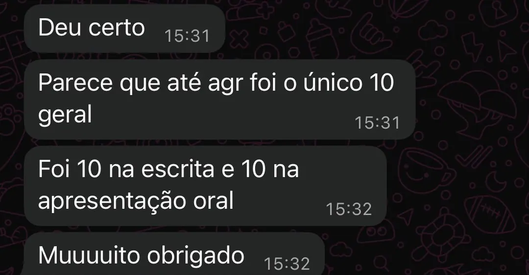 Cliente relata nota 10 na escrita e na apresentação oral